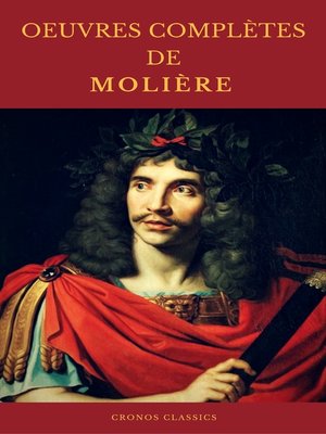 cover image of OEUVRES COMPLÈTES DE MOLIÈRE (Cronos Classics)